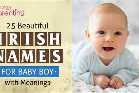 25 Best Irish Baby Boy Names With Meanings