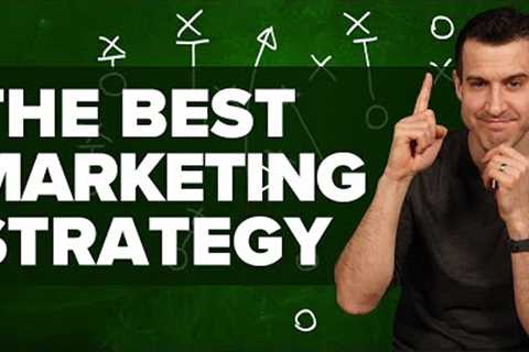 The Best Marketing Strategy For A New Business Or Product in 2022