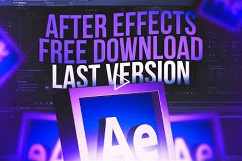 FREE DOWNLOAD ADOBE AFTER EFFECTS! After Effects Best New Crack! Full Version 2022 Windows
