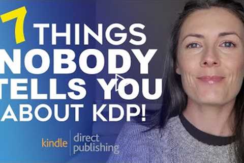 7 Things NOBODY Tells You About Publishing Low Content Books on Amazon KDP - What You Need To Know!