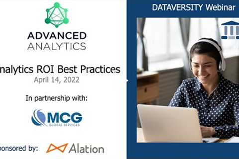 Advanced Analytics: Analytics ROI Best Practices