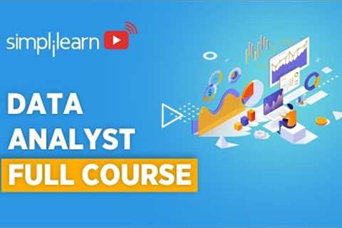 Data Analyst Full Course 2021 | Data Analyst Skills Required | Data Analytics Lecture | Simplilearn