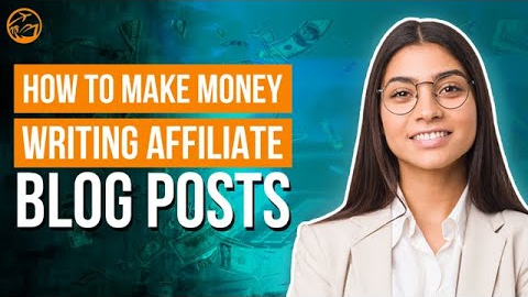How To Make Money Writing Profitable Affiliate Blog Posts