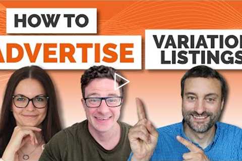 How To Advertise Amazon FBA Product Variation Listings