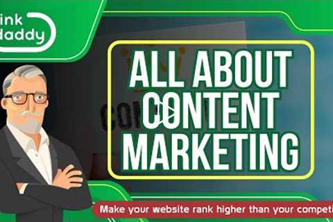 All About Content Marketing