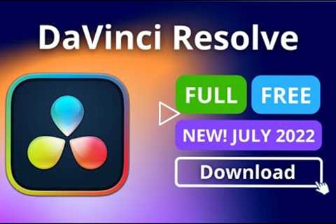Davinci Resolve 18 Crack | Free Download | Install Tutorial 2022