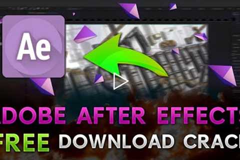 Adobe After Effects Crack | Install, Tutorial | Free Download 2022 | AUGUST UPDATE