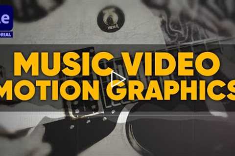 MUSIC VIDEO Motion Graphics in After Effects