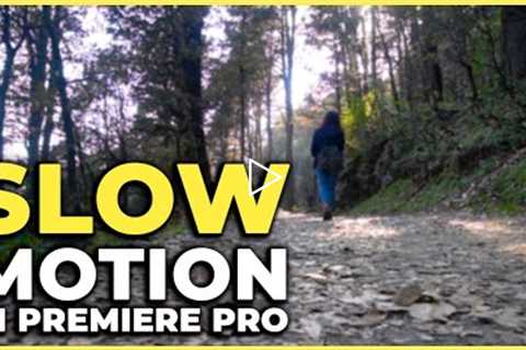 Slow Motion in Premiere Pro