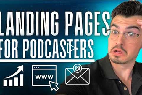 Podcast Landing Page | Tips Tricks To Increase Conversions