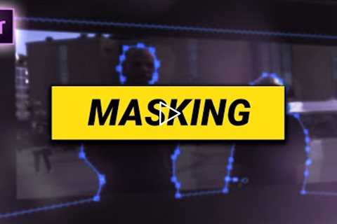 MASKING in Premiere Pro (and PROBLEM SOLVING)