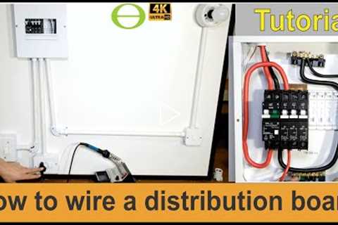 How to wire a single phase distribution board and load circuits - tutorial