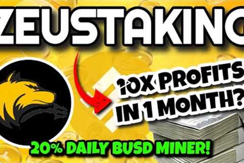 ZEUSTAKING Review (INSANE 20% DAILY FIXED RETURNS!!) | Get In EARLY On ZeuStaking Miner BUSD Project