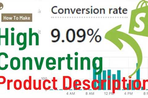 How To Write HIGH CONVERTING Product DESCRIPTIONS For Shopify DROPSHIPPING