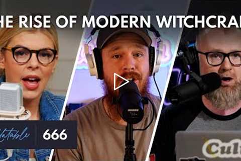 The Rise of Modern Witchcraft | Guests: Jeremiah Roberts & Andrew Soncrant of 'Cultish' | Ep 666