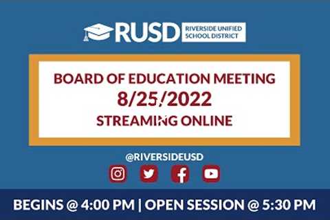LIVE STREAM: RUSD Board Meeting 8-25-2022
