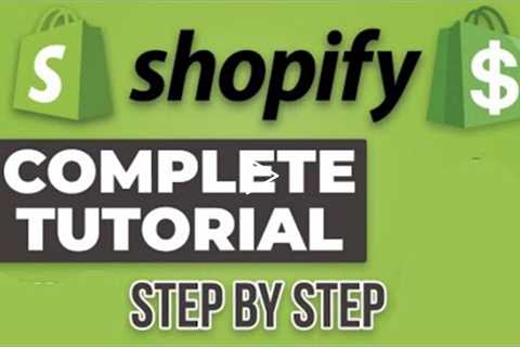 Shopify tutorial for beginners  |  e-commerce & affiliate program