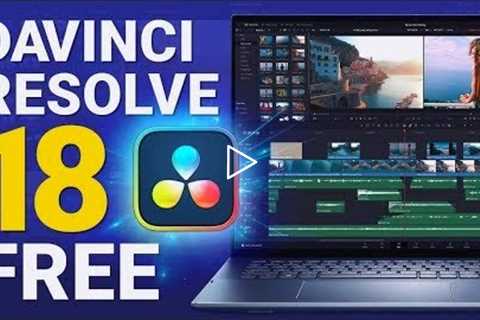 Davinci Resolve 18 Crack | Davinci Resolve Free | Work September 2022