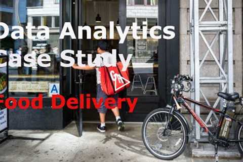 Data Analytics Interview Case (Food Delivery)