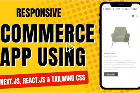 Let's Build Responsive Full Stack Ecommerce App Using Next.js, React.js & Tailwind CSS