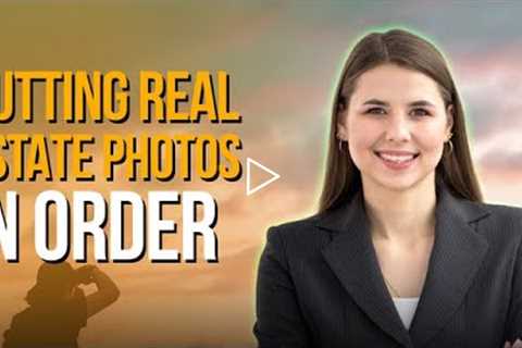 Putting Real Estate Photos in the the Right Order