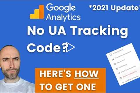 NEW 2022 Google Analytics - How To Find UA Tracking Code & Get Your Universal Analytics ID