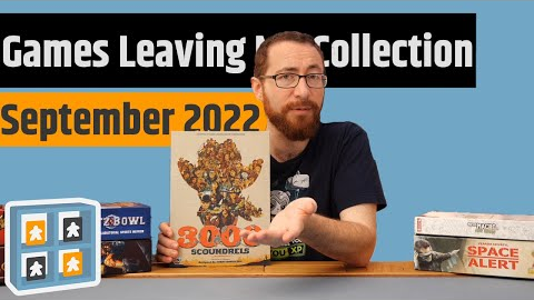 Games Leaving My Collection: September 2022 - A Few Tugs At My Heartstrings
