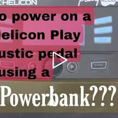 How to power on a TC Helicon Play Acoustic pedal using a Powerbank?