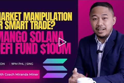 How Market Manipulation Led to a $100M Exploit on Solana DeFi Exchange Mango