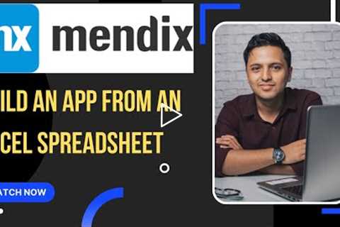 Build An App from an Excel Spreadsheet Data using Mendix Studio#mendix #mendixstudio