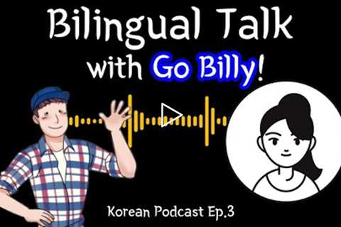 bilingual journey, study tips, MBTI, culture shock, dating & family | Korean podcast Ep.3