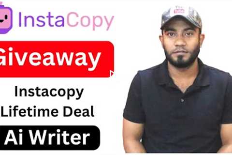 Instacopy Lifetime Deal | InstaCopy Pricing, Reviews and Features | Giveaway