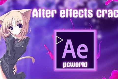 After Effects Crack 2022 |  Full Version 2022 PC world Edit| Working