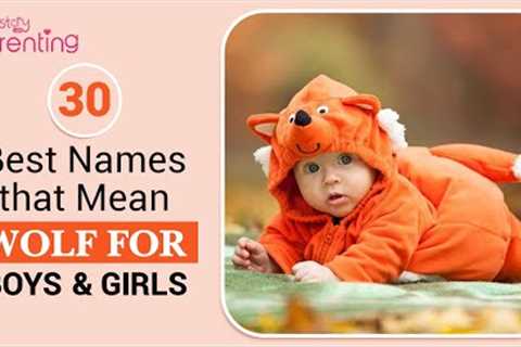 Best Baby Names that Mean Wolf for Boys and Girls