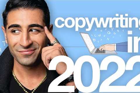 How Copywriting has Changed in 2022 | Arman Assadi