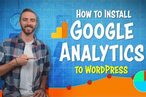 How to Install Google Analytics to WordPress | 2019