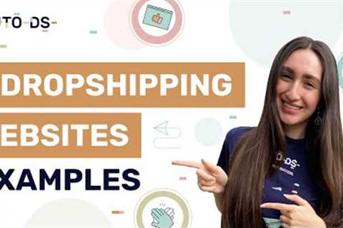 The Top 9 Dropshipping Website Examples For Building eCommerce Stores 💻