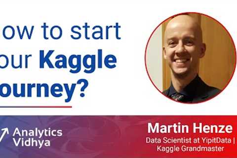 How to start your Kaggle journey? | DataHour | Analytics Vidhya #datascience