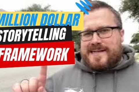 Million Dollar Storytelling Framework