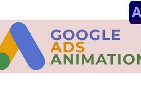 Awesome Google Ads Animation | FREE Project Files | Adobe After Effects Tutorials