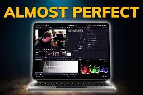 Davinci Resolve for iPad: ALMOST PERFECT