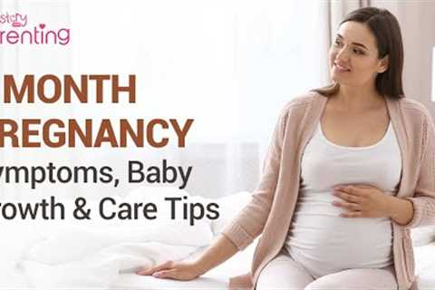 6th Month of Pregnancy – Symptoms, Baby Development & Precautions to Take