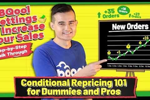 Conditional Repricing 101 for Dummies and Pros + 3 Repricing Strategies!