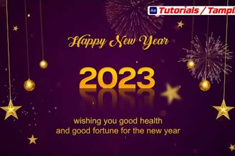 Happy new year 2023 | Happy new year motion graphics | After effect tutorials Templates