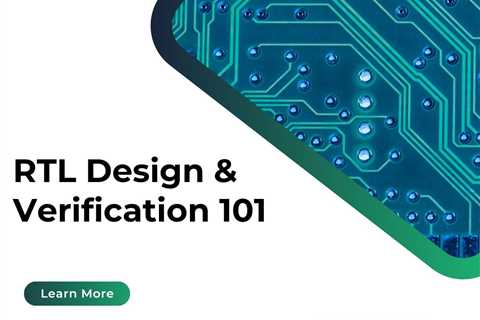 RTL Design & Verification 101 - Best VLSI Training Institute in Bangalore - Silicon Yard -