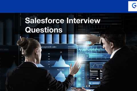 Top 100 Salesforce Interview Questions and Answers in 2023