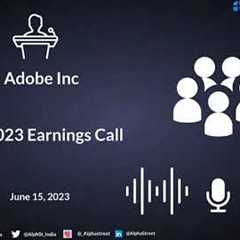Adobe Inc Q2 2023 Earnings Call