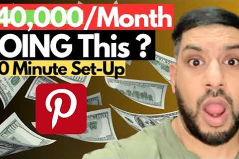 Copy/Paste This SUPER Easy $40k/Month Pinterest Affiliate Marketing Strategy In 2023