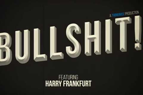 How to Spot Bullshit: A Manual by Princeton Philosopher Harry Frankfurt (RIP)