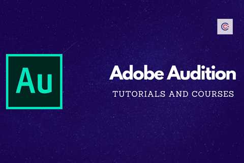 9 Best Adobe Audition Tutorials and Courses - Learn Adobe Audition Online